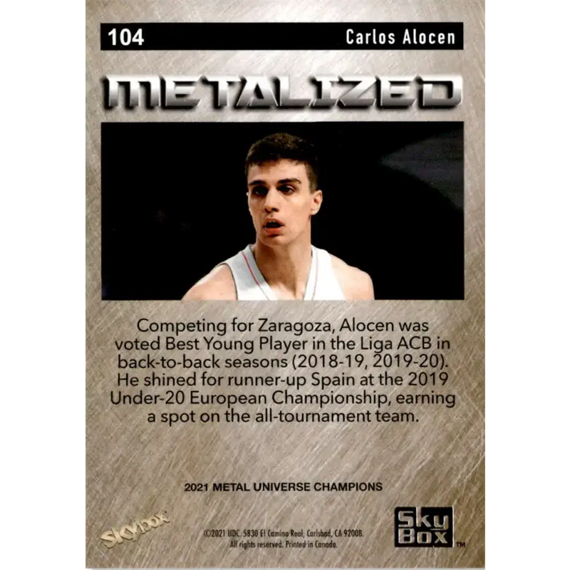 2021 Skybox Metal Universe Champions NM-MT #104 Carlos Alocen Metalized RC Basketball Card - Basketball Card Single
