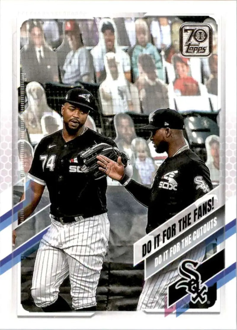 2021 Topps #14 Do It for the Fans! NM-MT Chicago White Sox Baseball Card - Baseball Card Single