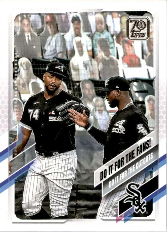 2021 Topps #14 Do It for the Fans! NM-MT Chicago White Sox Baseball Card - Baseball Card Single