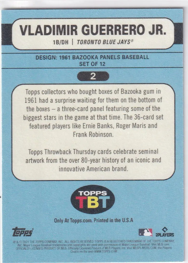 2021 TOPPS #2 VLADIMIR GUERRERO JR THROW BACK THURSDAY- TORONTO BLUE JAYS - Baseball Card Single