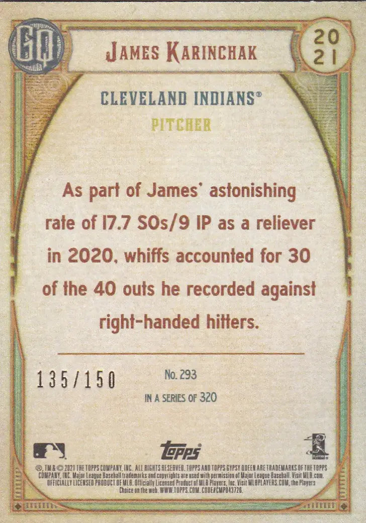 2021 TOPPS #293 GYPSY QUEEN JAMES KARINCHAK 135/150- CLEVELAND INDIANS - Baseball Card Single