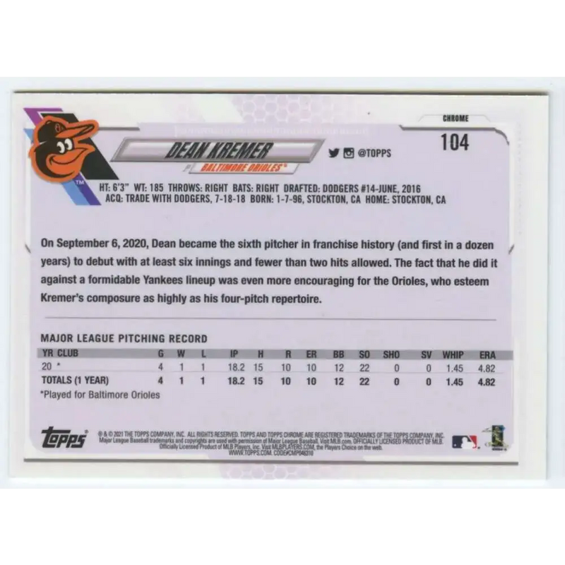 2021 Topps Chrome #104 Dean Kremer NM-MT RC Rookie Baltimore Orioles Baseball Card - Baseball Card Single