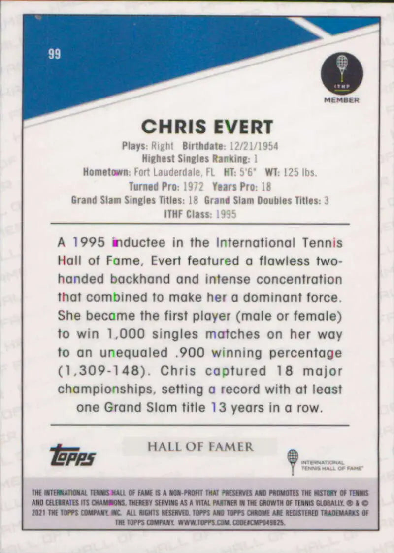 2021 Topps Chrome #99 Chris Evert EX Excellent Tennis Card - Other