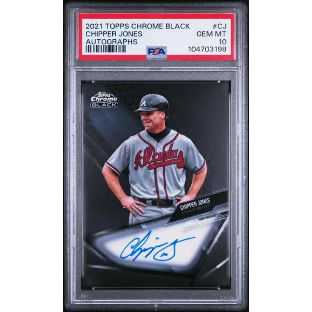 2021 Topps Chrome Black #CBA-CJ Chipper Jones PSA 10 GEM MINT Auto Atlanta Braves Baseball Card - Baseball Card Single