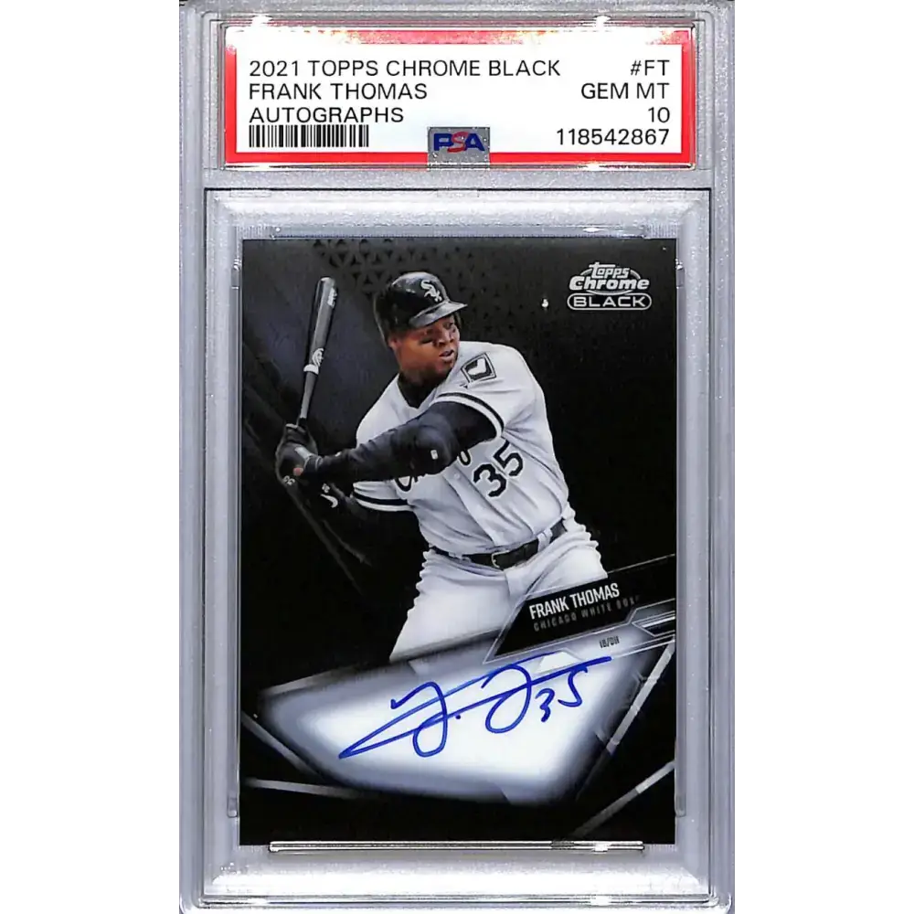 2021 Topps Chrome Black #CBA-FT Frank Thomas PSA 10 GEM MINT Auto Chicago White Sox - Baseball Card Single