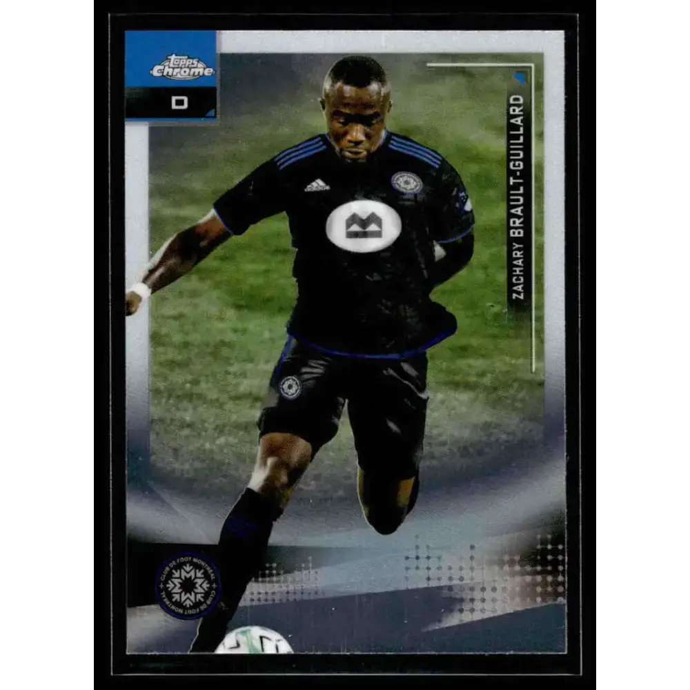 2021 Topps Chrome MLS #110 Zachary Brault-Guillard NM-MT Club de Foot Montreal Soccer Card - Soccer Card Single
