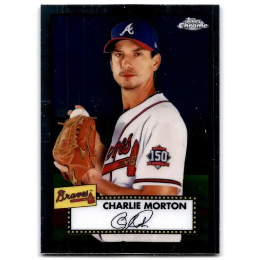 2021 Topps Chrome Platinum Anniversary #324 Charlie Morton NM-MT Atlanta Braves Baseball Card - Baseball Card Single