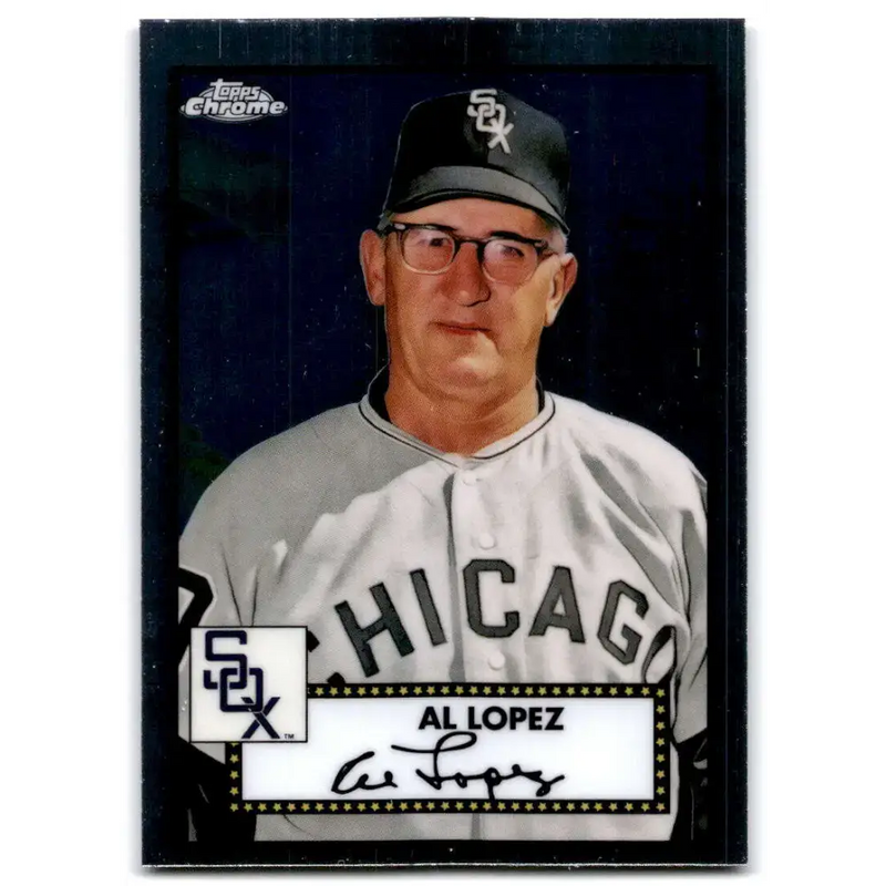 2021 Topps Chrome Platinum Anniversary #653 Al Lopez NM-MT Chicago White Sox Baseball Card - Baseball Card Single