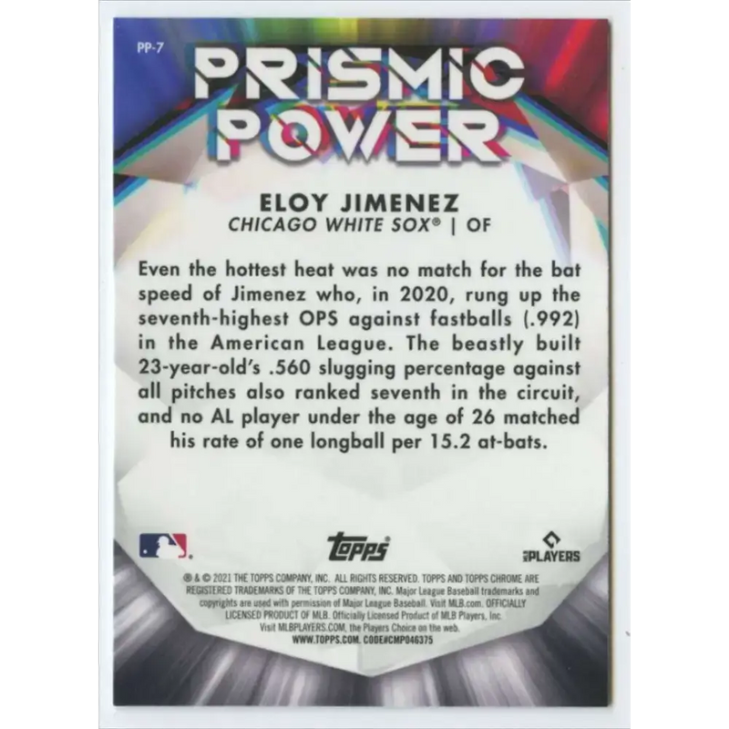 2021 Topps Chrome Prismic Power Refractor #PP-7 Eloy Jimenez NM-MT Chicago White Sox Baseball Card - Baseball Card