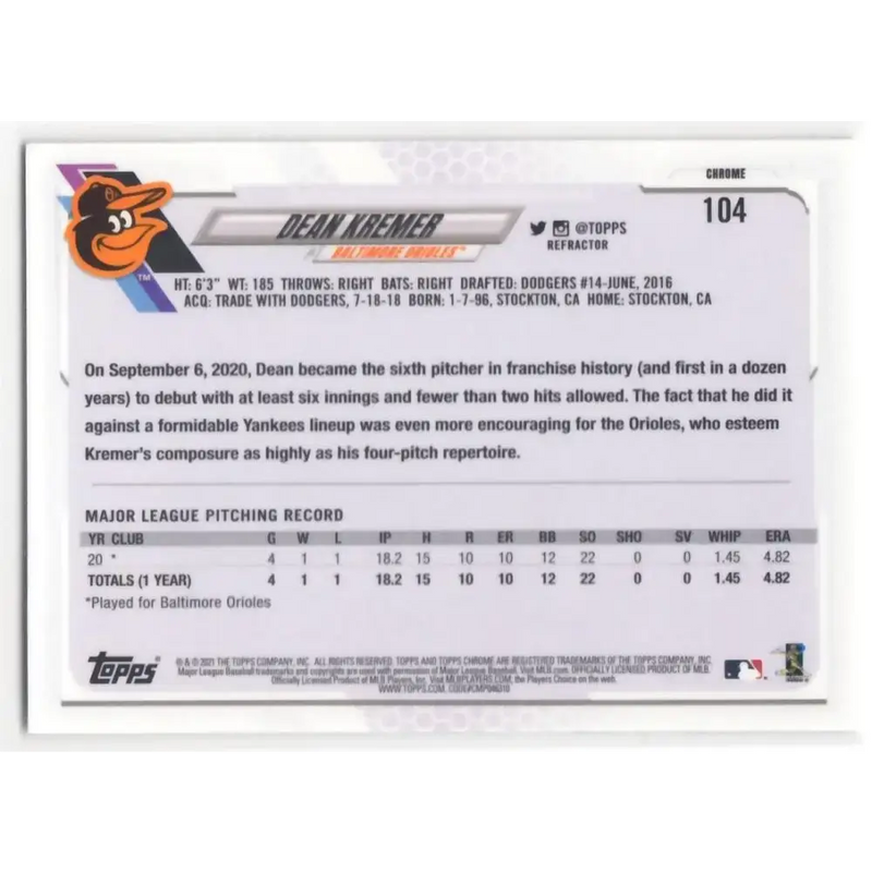 2021 Topps Chrome Refractor #104 Dean Kremer NM/MT RC Rookie Baltimore Orioles Baseball Card - Baseball Card Single