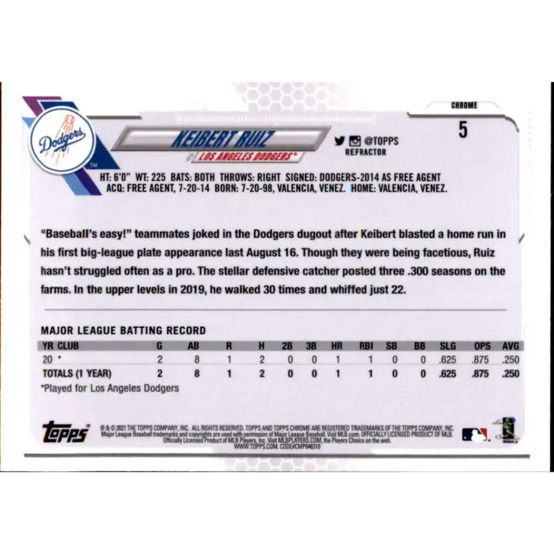 2021 Topps Chrome Refractor #5 Keibert Ruiz NM/MT RC Rookie Los Angeles Dodgers Baseball Card - Baseball Card Single