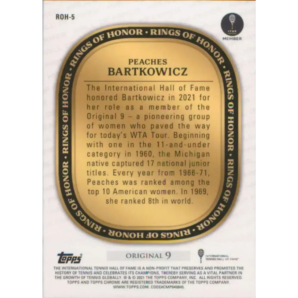 2021 Topps Chrome Rings of Honor Refractor #ROH-5 Peaches Bartkowicz NM-MT Tennis Card - Other