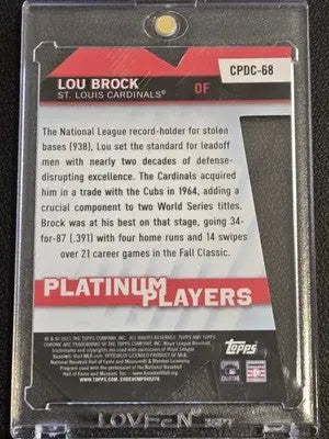 2021 Topps Chrome Update #CPDC-68 Lou Brock Platinum Player Die Cut - Baseball Card Single