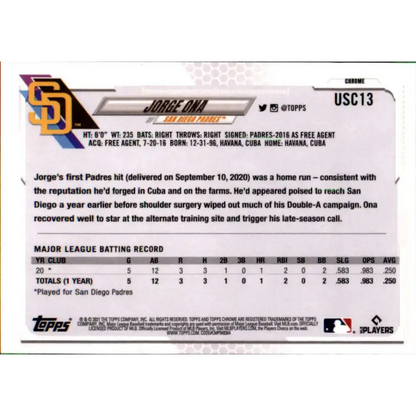 2021 Topps Chrome Update #USC13 Jorge Ona NM-MT RC Rookie San Diego Padres Baseball Card