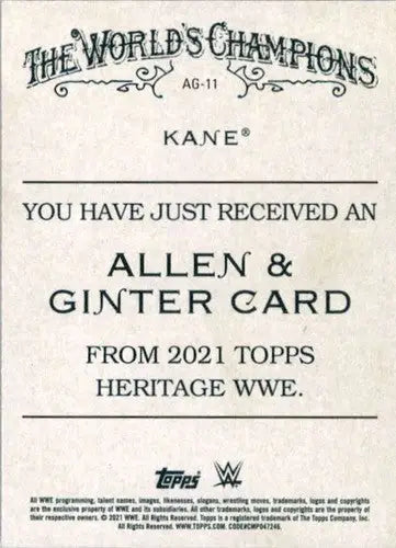 Collectible trading card featuring The World’s Champions Kane from 2021 Topps Heritage Allen and Ginter