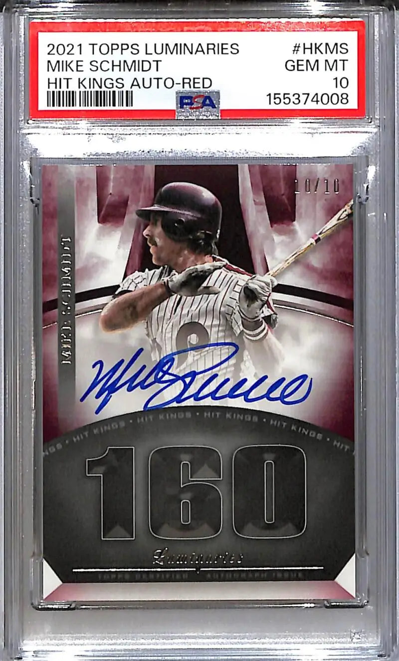2021 Topps Luminaries Hit Kings Red #HK-MS Mike Schmidt PSA 10 GEM MINT Auto 10/10 Philadelphia Phillies - Baseball