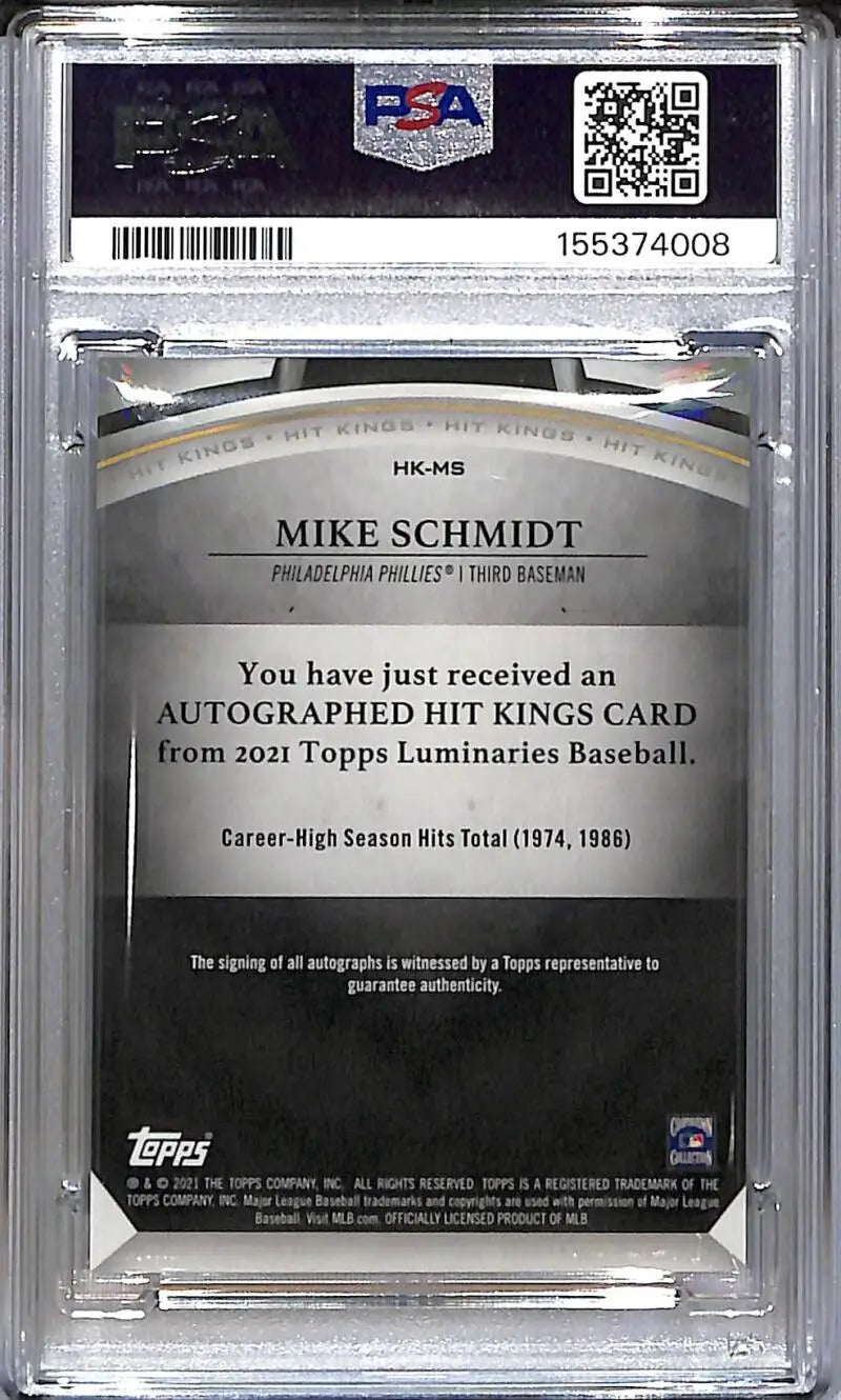 2021 Topps Luminaries Hit Kings Red #HK-MS Mike Schmidt PSA 10 GEM MINT Auto 10/10 Philadelphia Phillies - Baseball