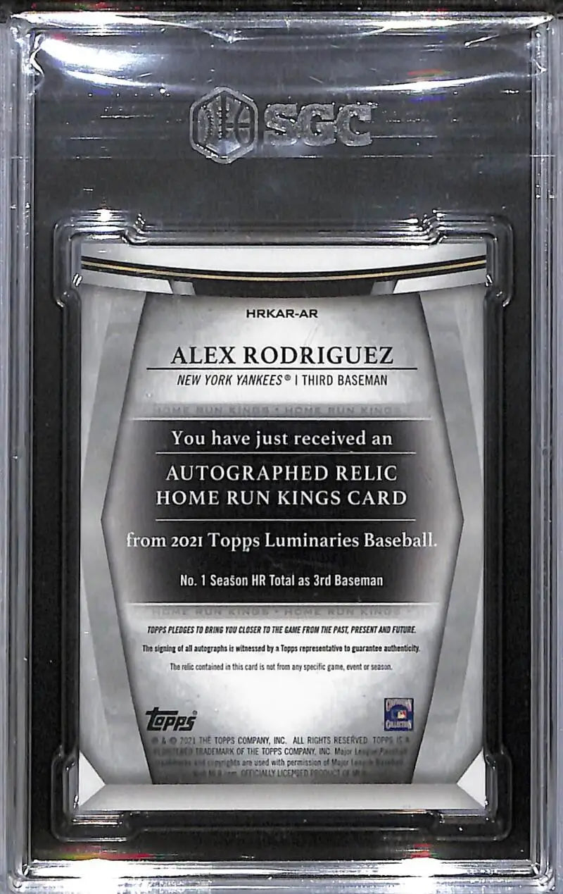 2021 Topps Luminaries Home Run Kings #HRKAR-AR Alex Rodriguez SGC 10 Gem MEM Auto 10/15 New York Yankees