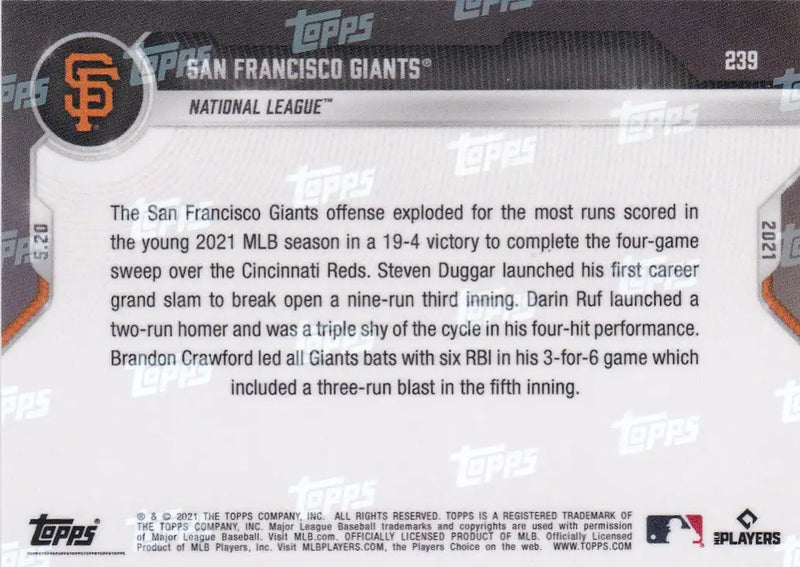 Back of 2021 TOPPS NOW #239 San Francisco Giants National League baseball card