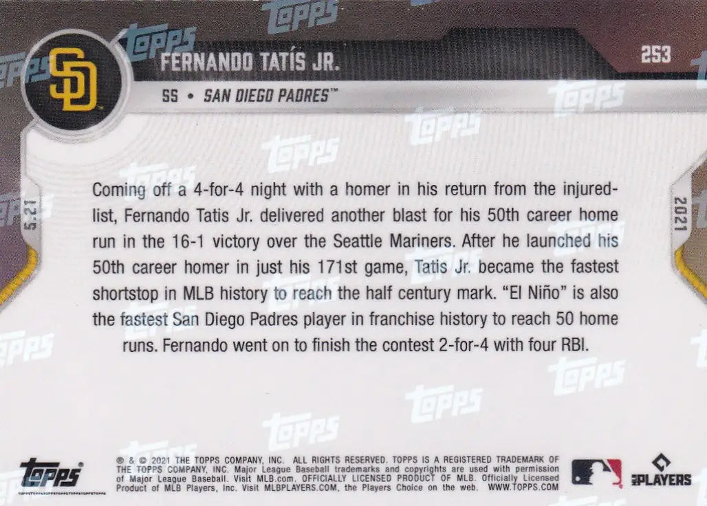 Back of 2021 Topps Now #253 Fernando Tatis Jr. baseball card for San Diego Padres fans