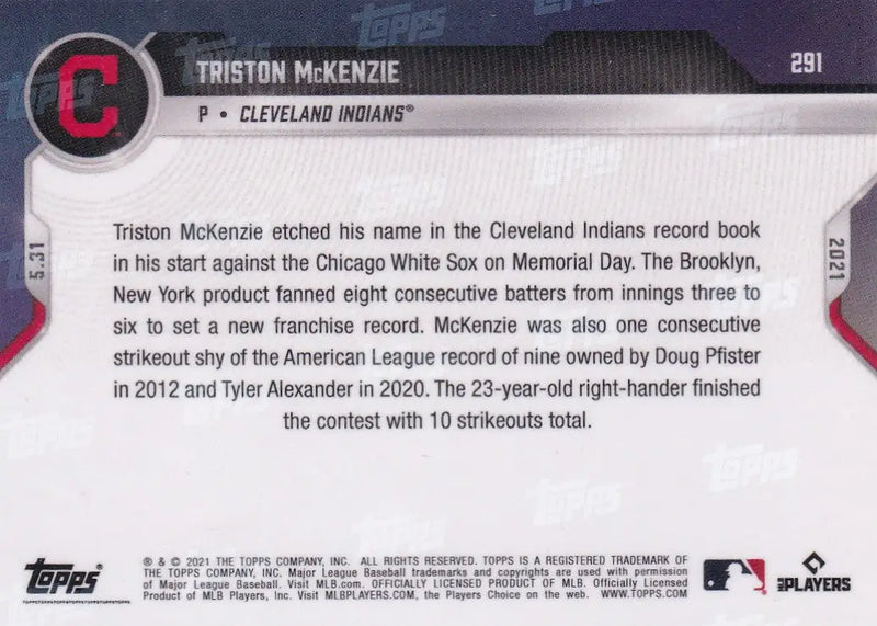 Back of 2021 TOPPS NOW #291 Triston McKenzie- Cleveland Indians baseball card