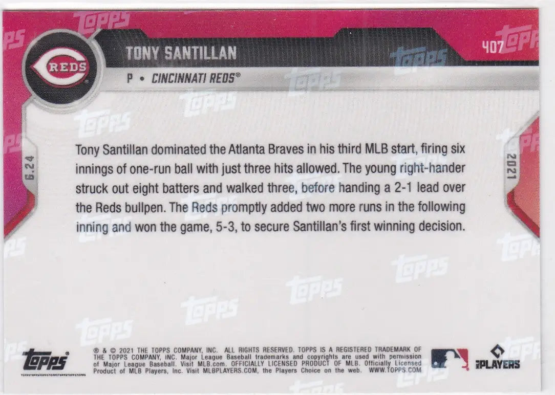 Back of 2021 TOPPS NOW #407 Tony Santillan-Cincinnati Reds baseball card