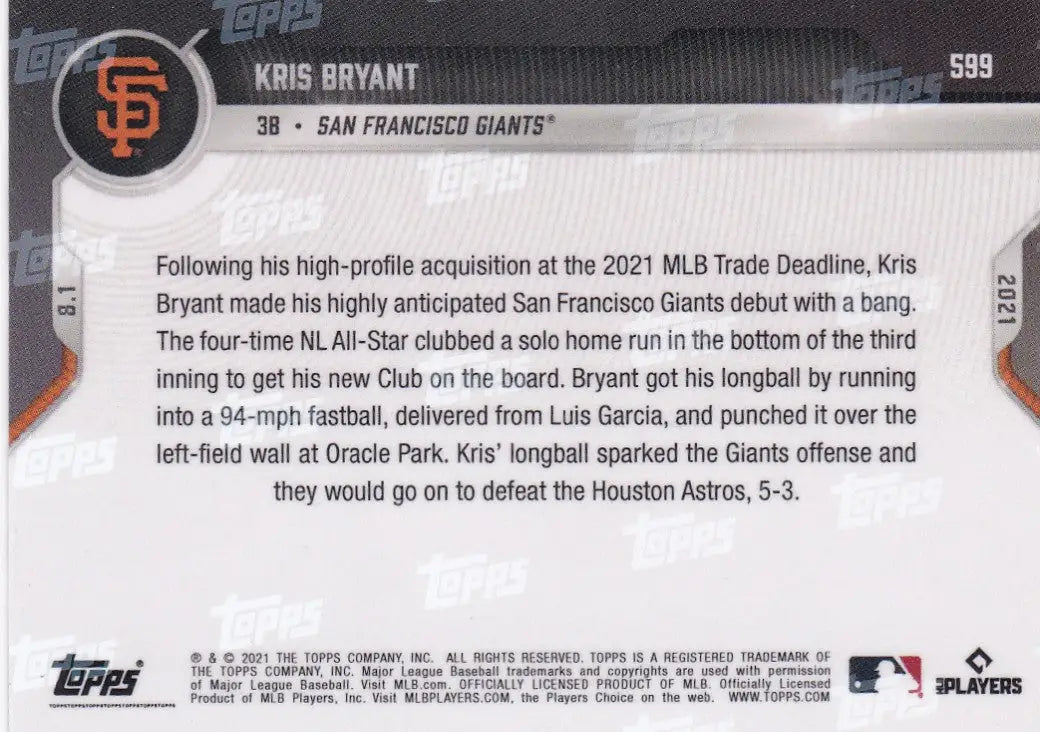 Baseball card back of 2021 TOPPS NOW #599 Kris Bryant, San Francisco Giants player