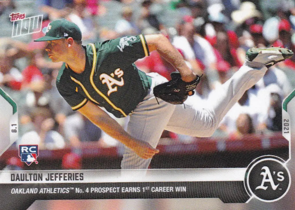Daulton Jefferies baseball card from 2021 TOPPS NOW for Oakland Athletics collectors