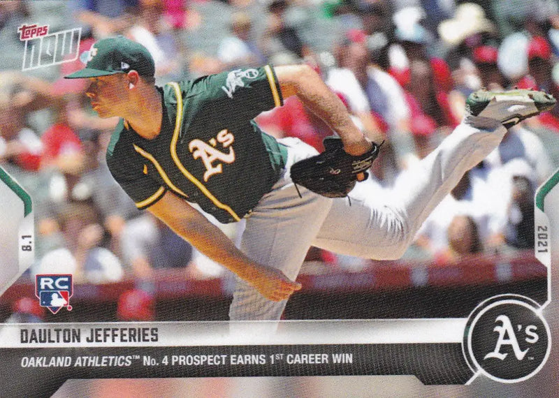 Daulton Jefferies baseball card from 2021 TOPPS NOW for Oakland Athletics collectors