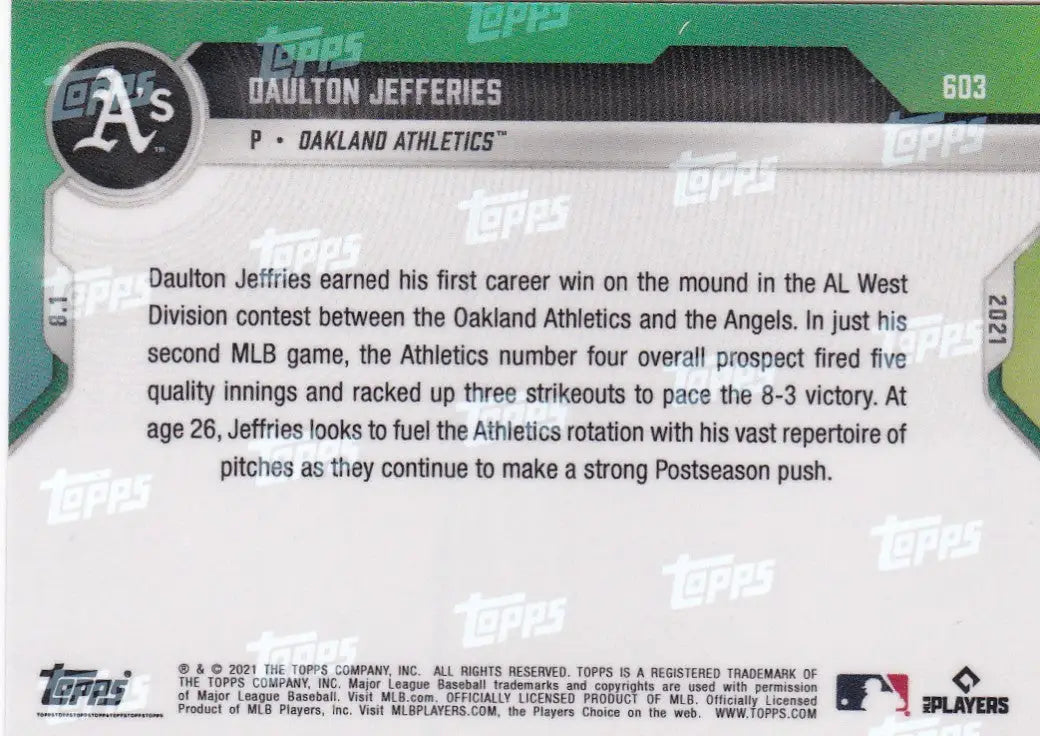 Daulton Jeffries baseball card from 2021 Topps Now featuring Oakland Athletics player