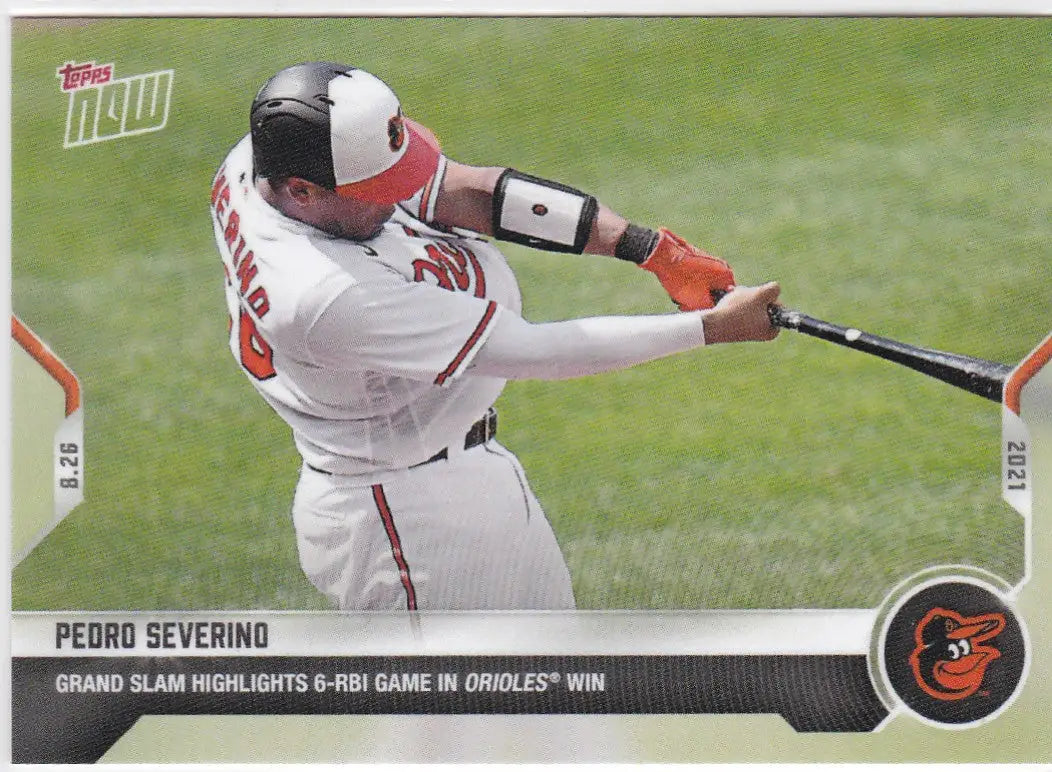 Baseball card of Pedro Severino Baltimore Orioles 2021 TOPPS NOW #710