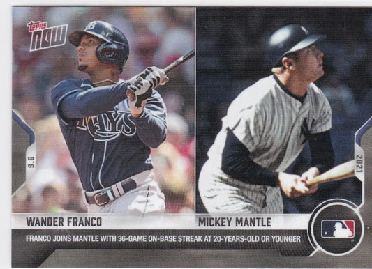 Baseball card featuring Wander Franco- MLB and Mickey Mantle from 2021 TOPPS NOW