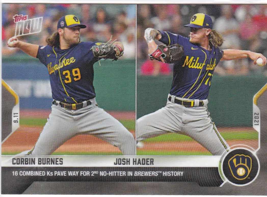 Baseball card featuring Corbin Burnes and Josh Hader from 2021 TOPPS NOW Milwaukee Brewers collection