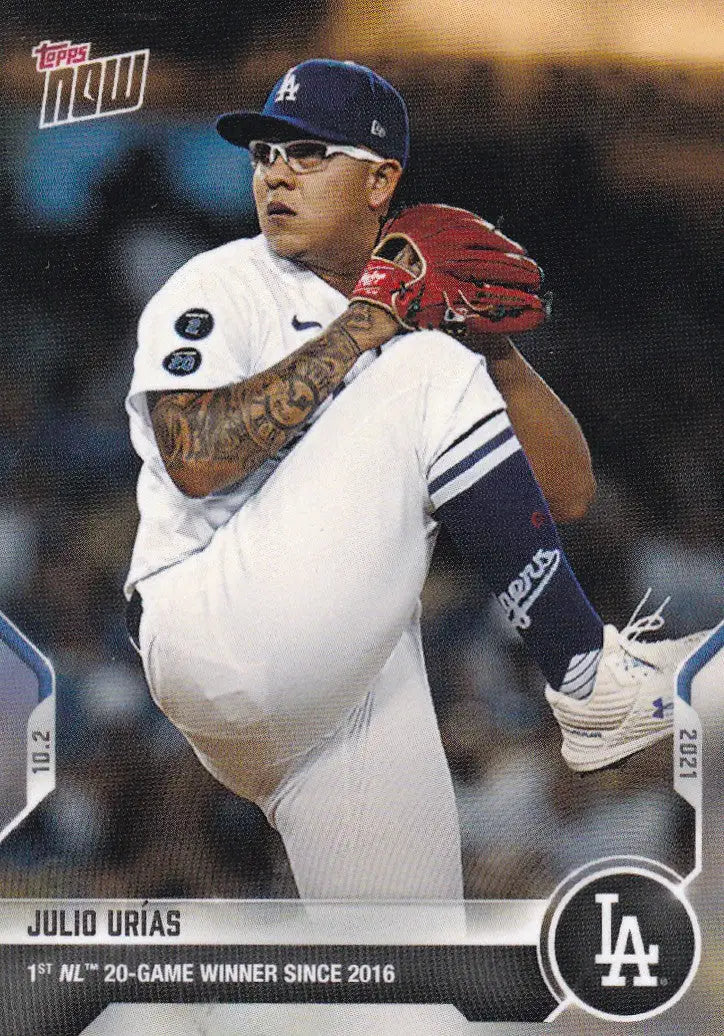 Julio Urias Dodgers baseball card from 2021 TOPPS NOW showcasing Los Angeles Dodgers star