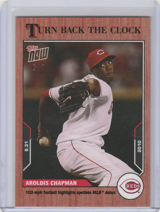 Baseball card of Aroldis Chapman Reds in mid-throw from Topps Turn Back the Clock Cherry Parallel