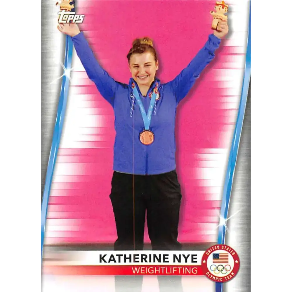 2021 Topps US Olympics and Paralympics Team Hopefuls NM-MT #32 Katherine Nye Weightlifting Card - Other