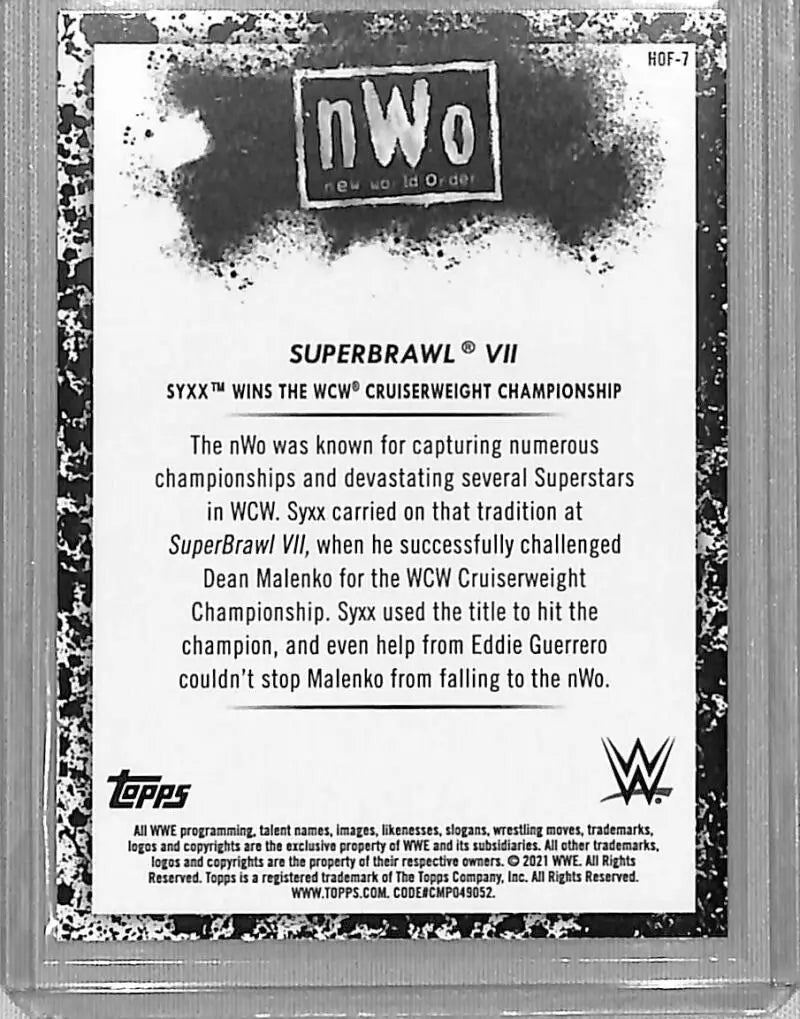 2021 Topps WWE Hall Of Fame #HOF-7 Syxx Wins The WCW Cruiserweight Championship NM-MT