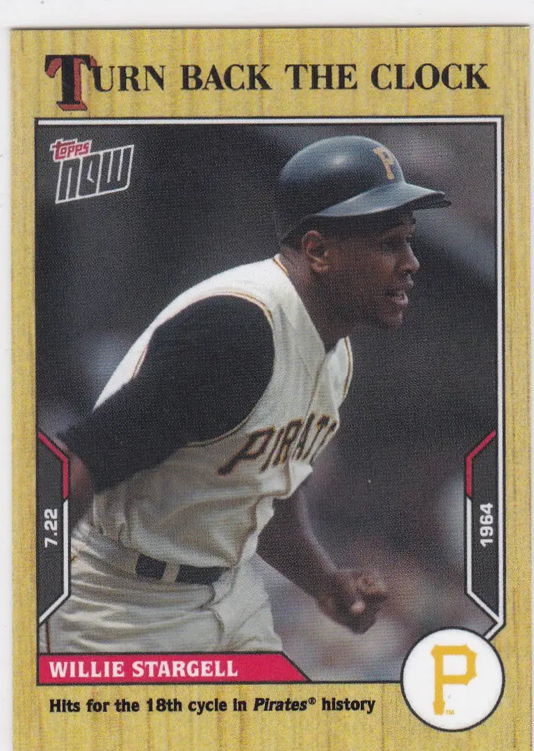 2021 TURN BACK THE CLOCK #113 WILLIE STARGELL- PITTSBURGH PIRATES - Baseball Card Single