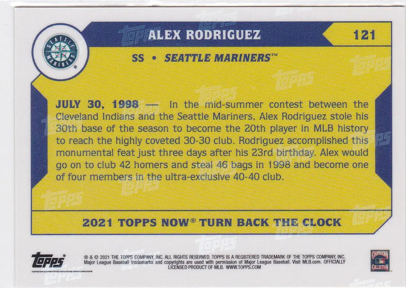 2021 TURN BACK THE CLOCK #121 ALEX RODRIGUEZ- SEATTLE MARINERS - Baseball Card Single