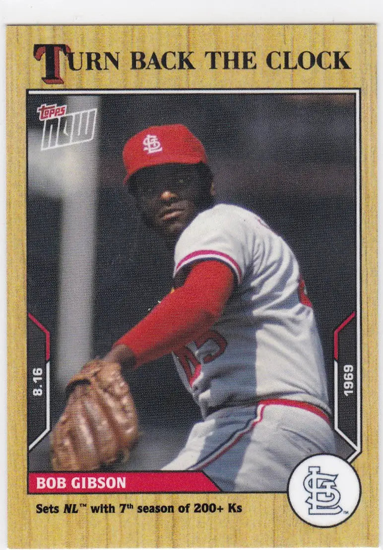 2021 TURN BACK THE CLOCK #138 BOB GIBSON- ST LOUIS CARDINALS - Baseball Card Single