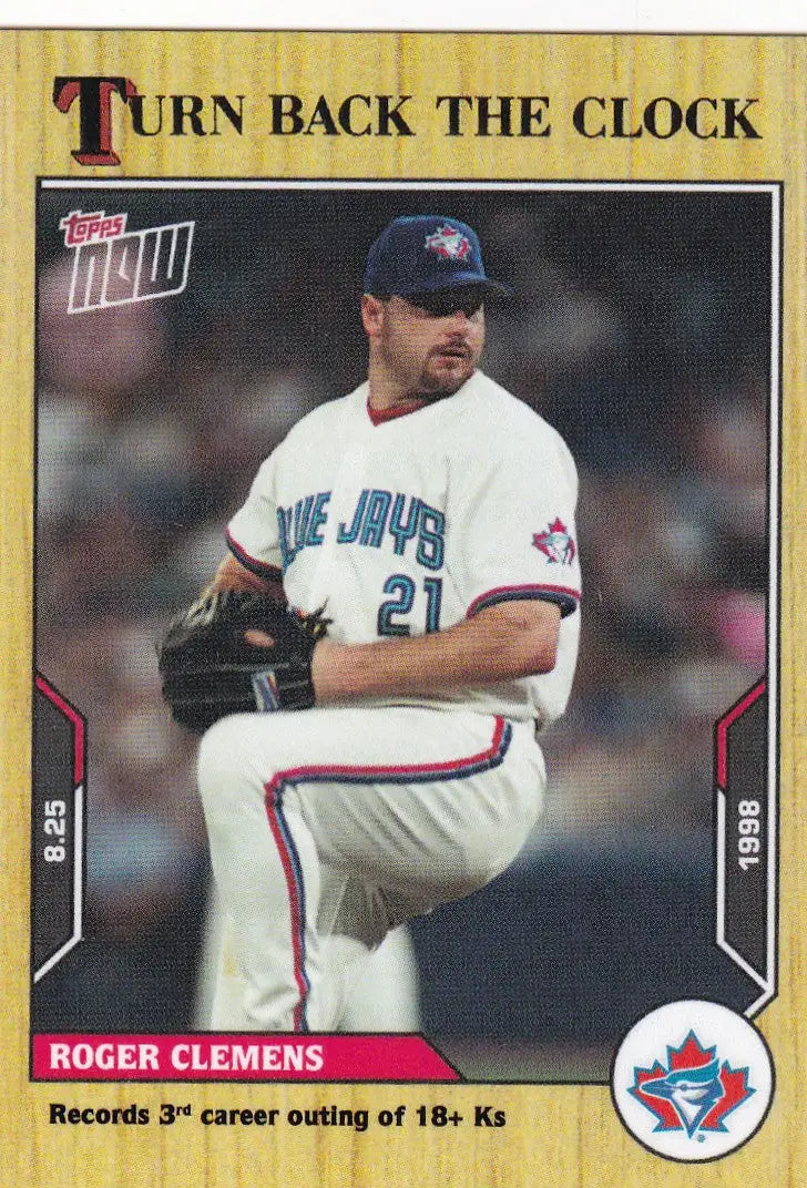 Baseball trading card of Roger Clemens in Toronto Blue Jays uniform for 2021 TURN BACK THE CLOCK #147