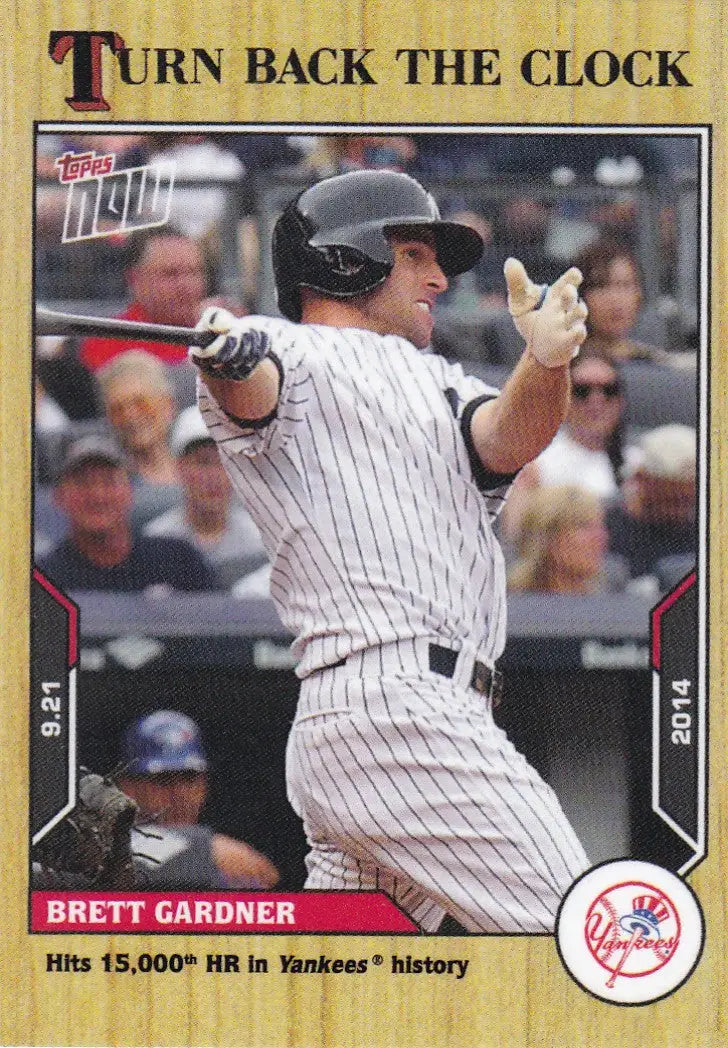 Topps Now Brett Gardner Yankees baseball card batting 2021 TURN BACK THE CLOCK