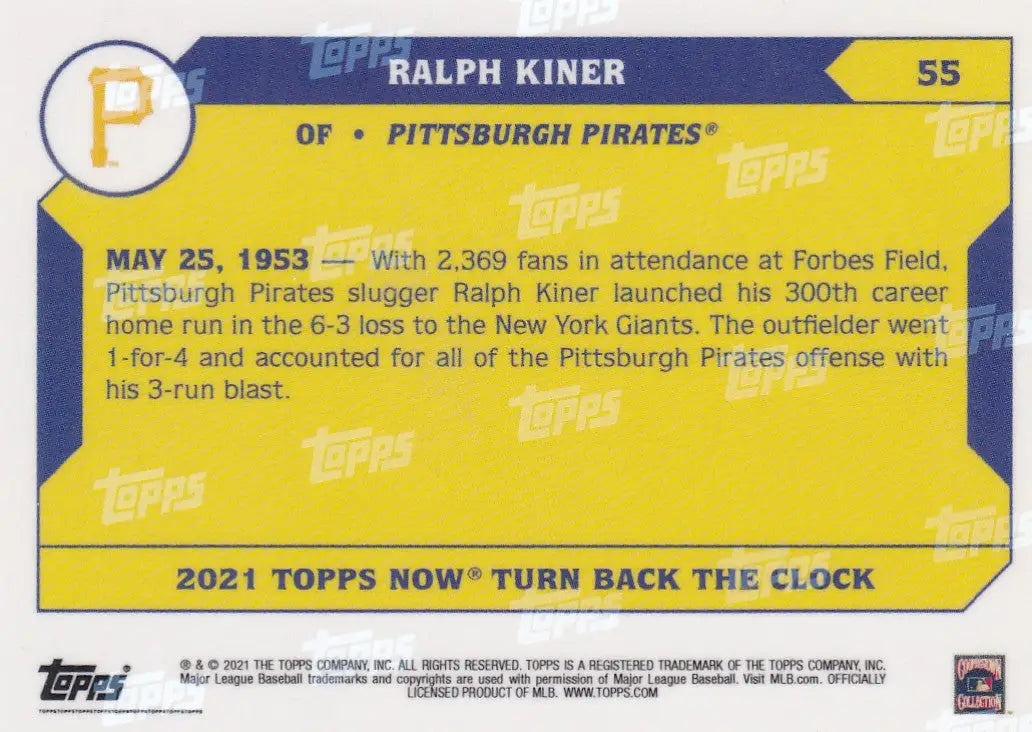 2021 TURN BACK THE CLOCK #55 RALPH KINER- PITTSBURGH PIRATES - Baseball Card Single