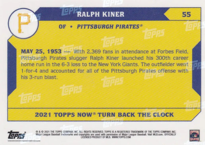 2021 TURN BACK THE CLOCK #55 RALPH KINER- PITTSBURGH PIRATES - Baseball Card Single
