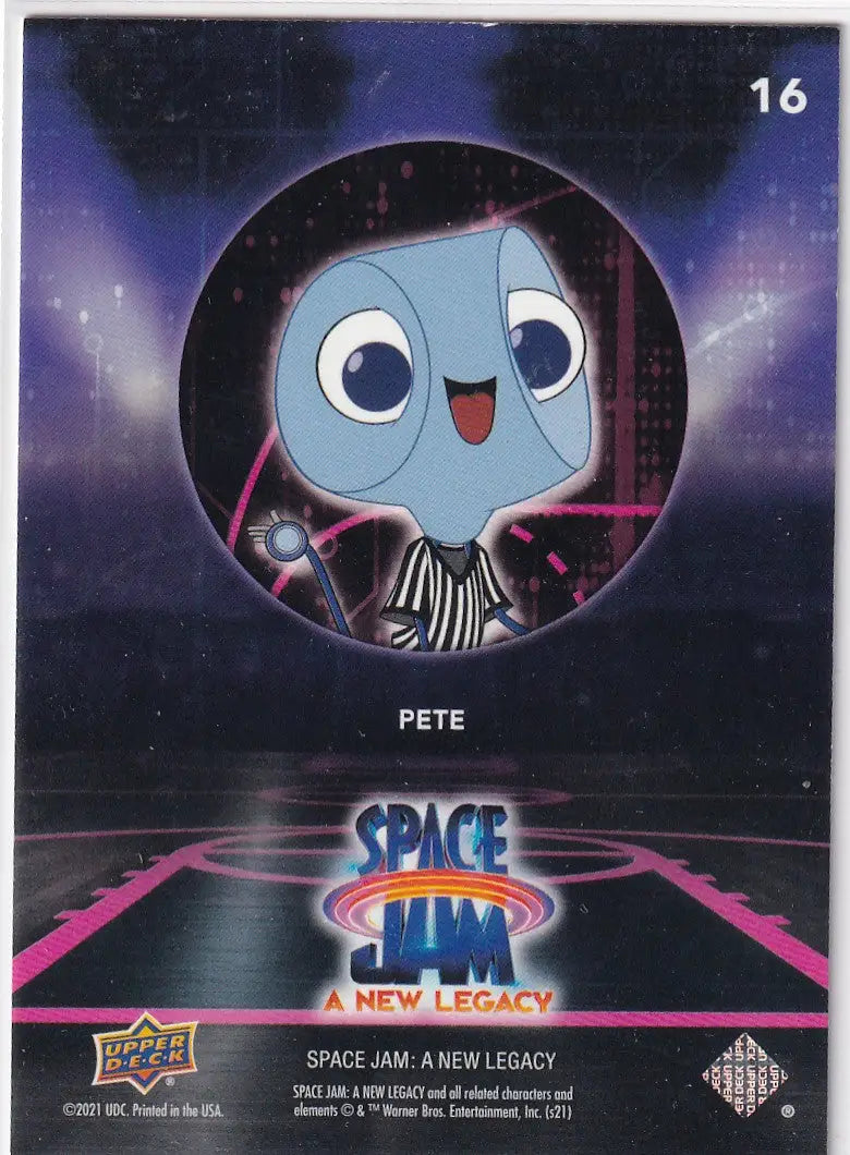 2021 UPPER DECK #16 PETE- SPACE JAM - Basketball Card Single