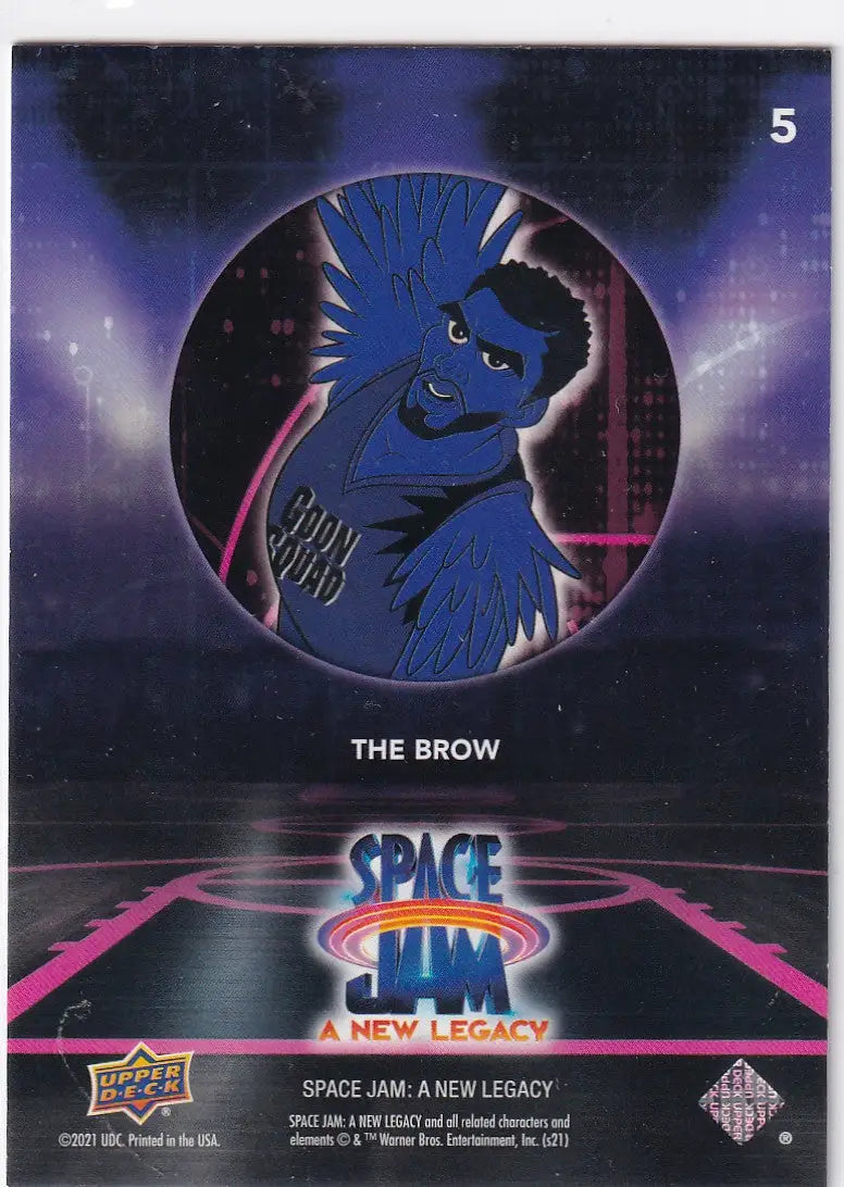 2021 UPPER DECK #5 THE BROW- SPACE JAM - Basketball Card Single