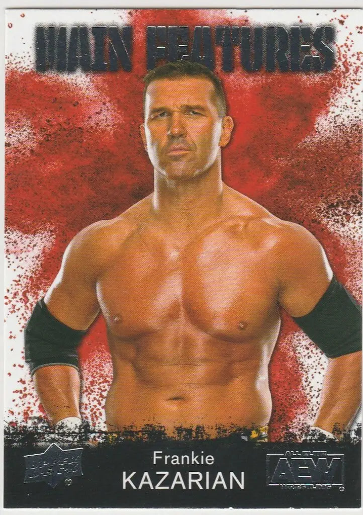 2021 UPPER DECK AEW ALL ELITE WRESTLING MAIN FEATURE #17 FRANKIE KAZARIAN - Other