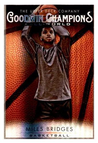 Miles Bridges basketball card from 2021 Upper Deck Goodwin Champions collection