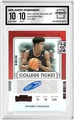 Graded Orlando Robinson College Ticket DP Auto basketball trading card from 2022-23 Chronicles
