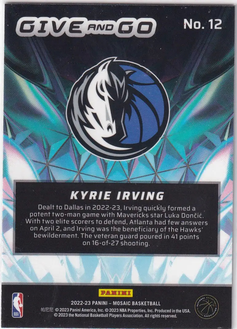 2022-23 MOSAIC #12 KYRIE IRVING GIVE AND GO- DALLAS MAVERICKS - Basketball Card Single